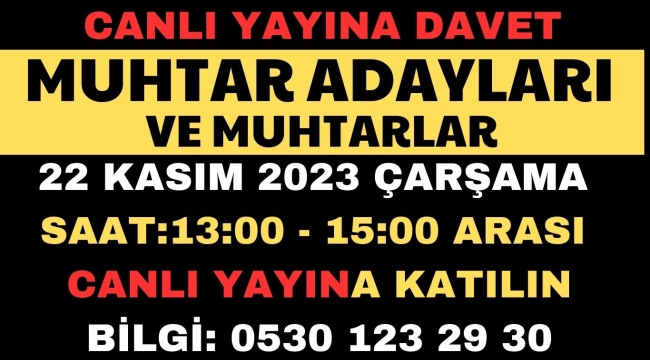 MUHTAR ADAYLARI VE MUHTARLAR DİKKAT Gazete Buca